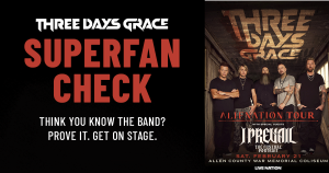 Three Days Grace Superfan thumbnail